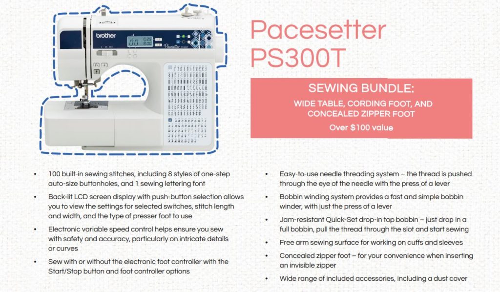 Brother PS300T is available at all Moore's Sewing locations
