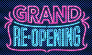 grand re-opening