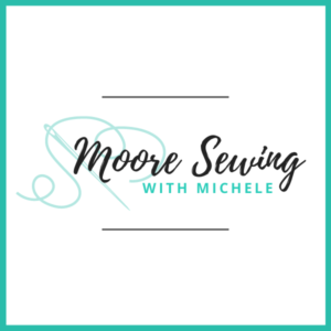 Moore Sewing with Michele