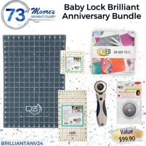 Baby Lock Brilliant bundle for 73rd Anniversary Sale