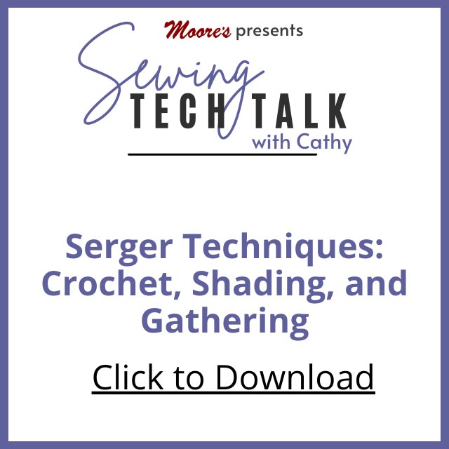 PDF Card for Serger Techniques (Sewing Tech Talk with Cathy)