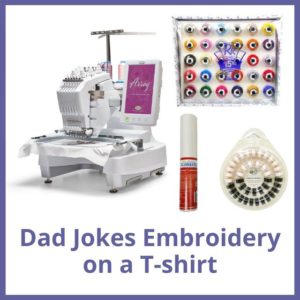 Dad Jokes Embroidery on a T-shirt