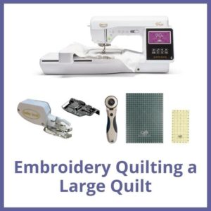 Embroidery Quilting a Large Quilt