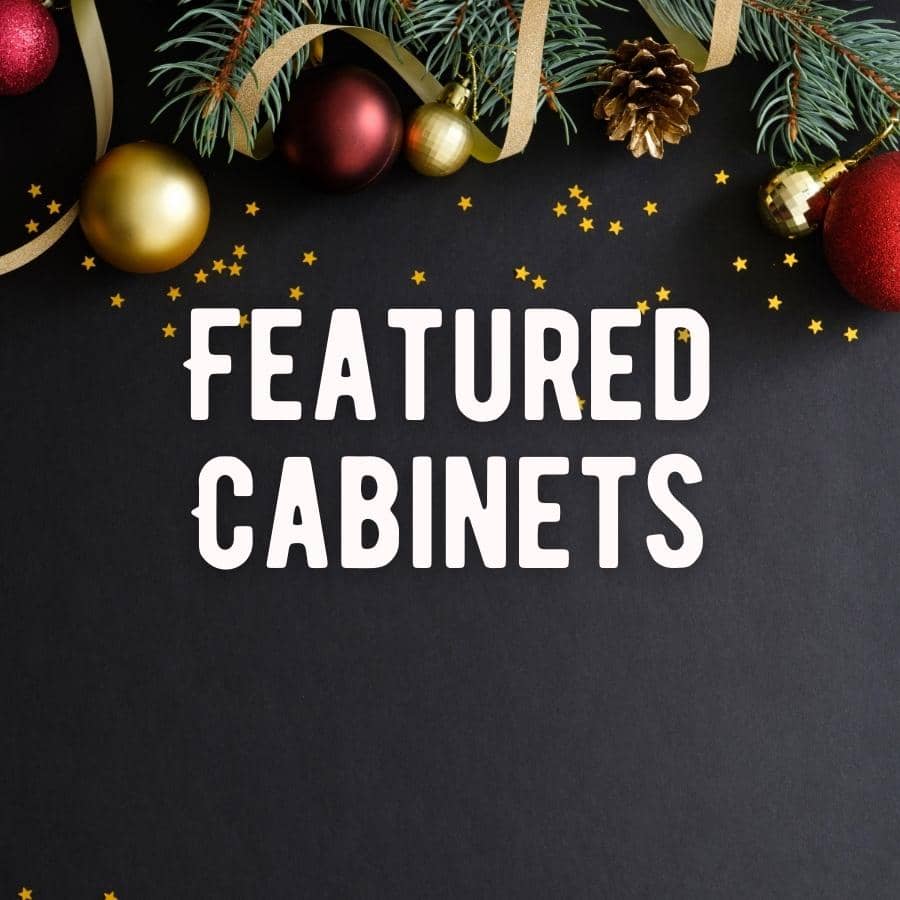 Featured Cabinets for Holiday Sale