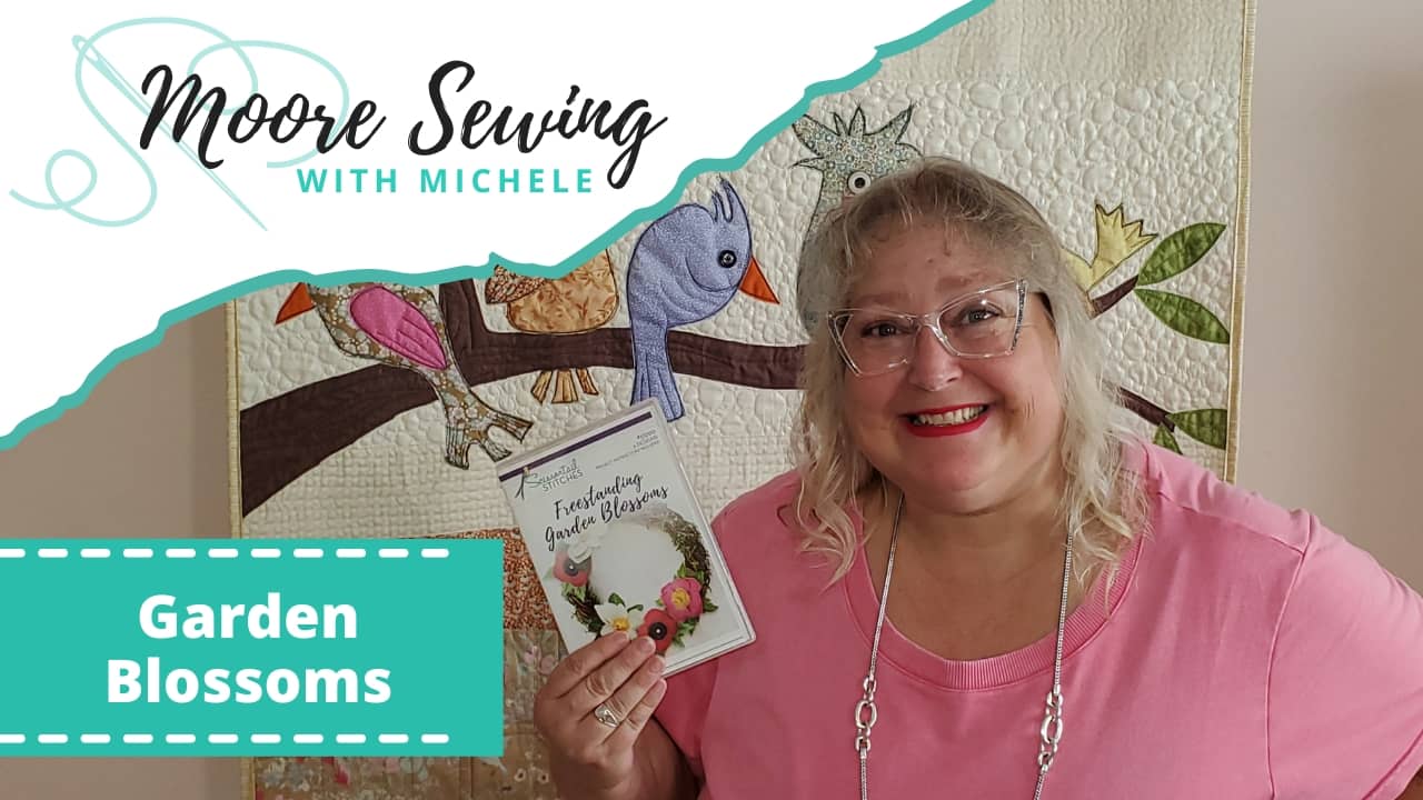 Freestanding Garden Blossoms vlog info card for Moore Sewing with Michel