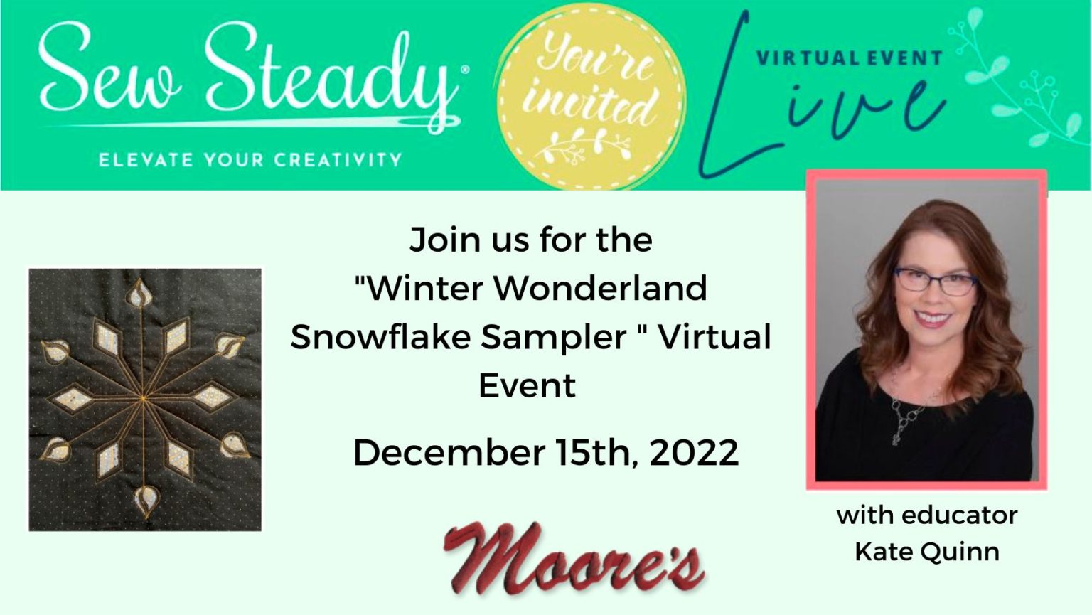 Winter Wonderland Snowflake Sampler Sew Steady Virtual Event Live! Moore's Sewing