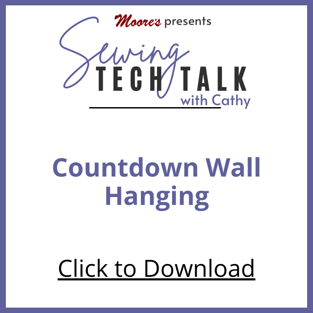 PDF Card for Countdown Wall Hanging (Sewing Tech Talk with Cathy)