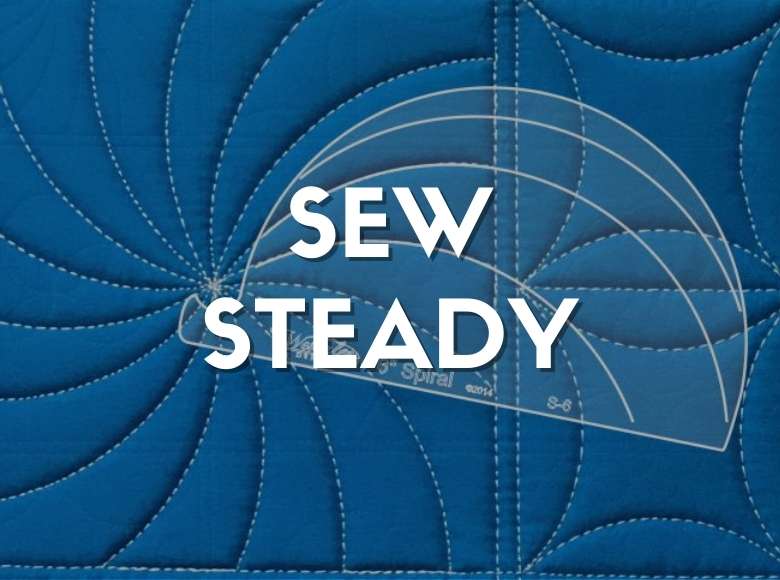 Featured Sew Steady for Road to California Sale