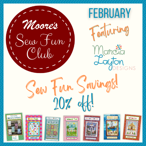 Save 20% on Sew Fun Club February products from Marcia Layton Designs