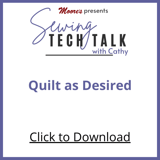 PDF Card for vlog Quilt as Desired (Sewing Tech Talk with Cathy)