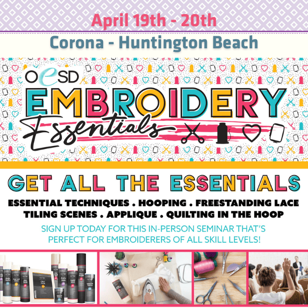 Graphic for OeSD Embroidery Essentials Event at Moore's in April
