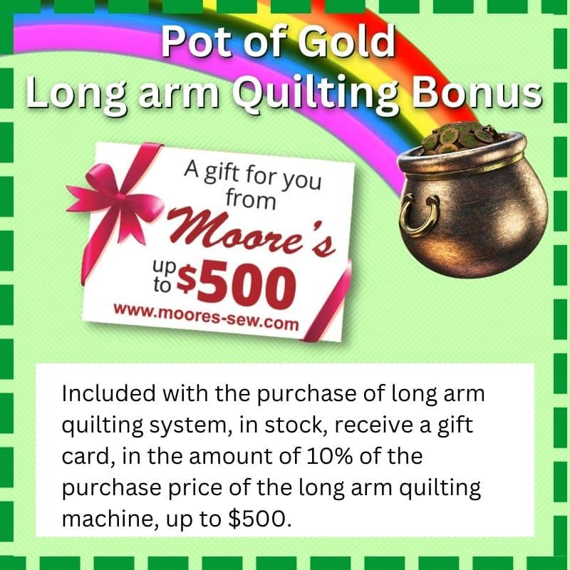 Pot of Gold Bonus for select longarm machines