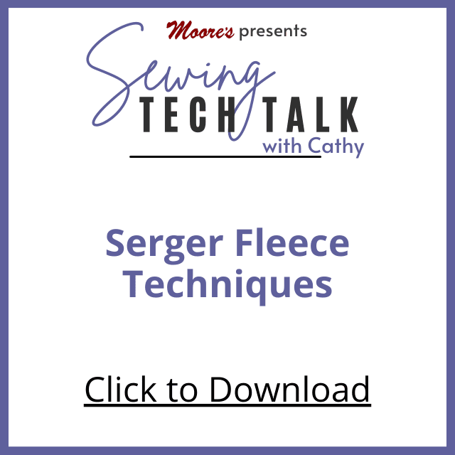 PDF Card for vlog Serger Fleece Techniques (Sewing Tech Talk with Cathy)