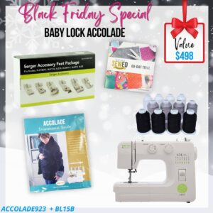 Baby Lock Accolade Bundle for Black Friday holiday sale