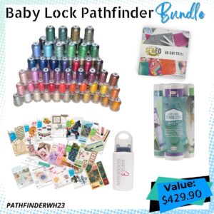 Baby Lock Pathfinder Bundle for warehouse sale