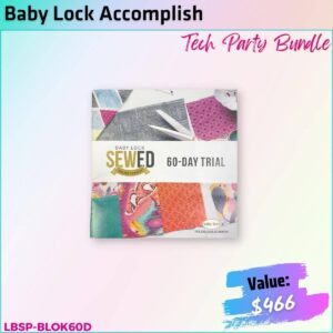 Baby Lock Accomplish Bundle for Tech Party