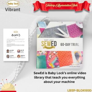 Baby Lock Vibrant Bundle for Factory Appreciation Sale
