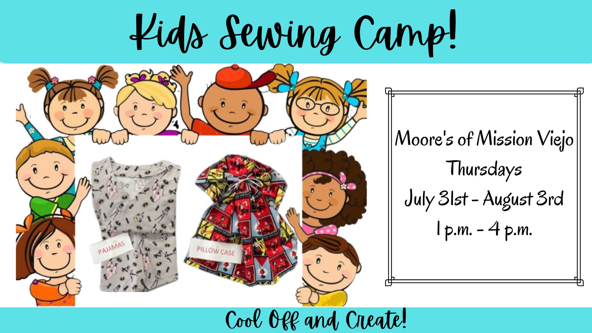 Kids Sewing Camp, Mission Viejo, 4 Sessions, Moore's Sewing