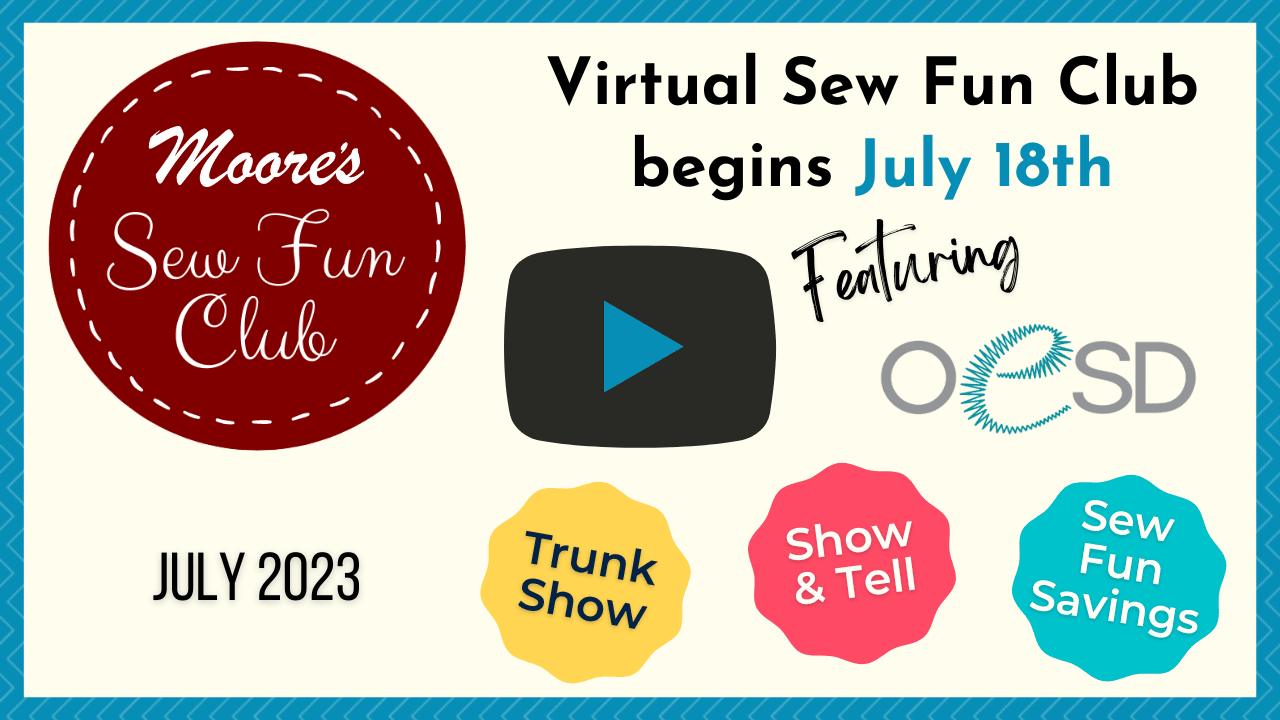 video thumbnail for Sew Fun Club July 2023 featuring OeSD