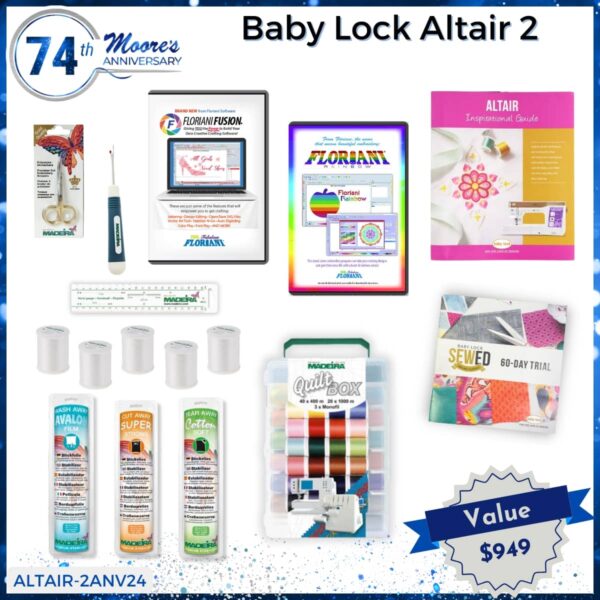 Baby Lock Altair 2 bundle for 74th Anniversary Sale