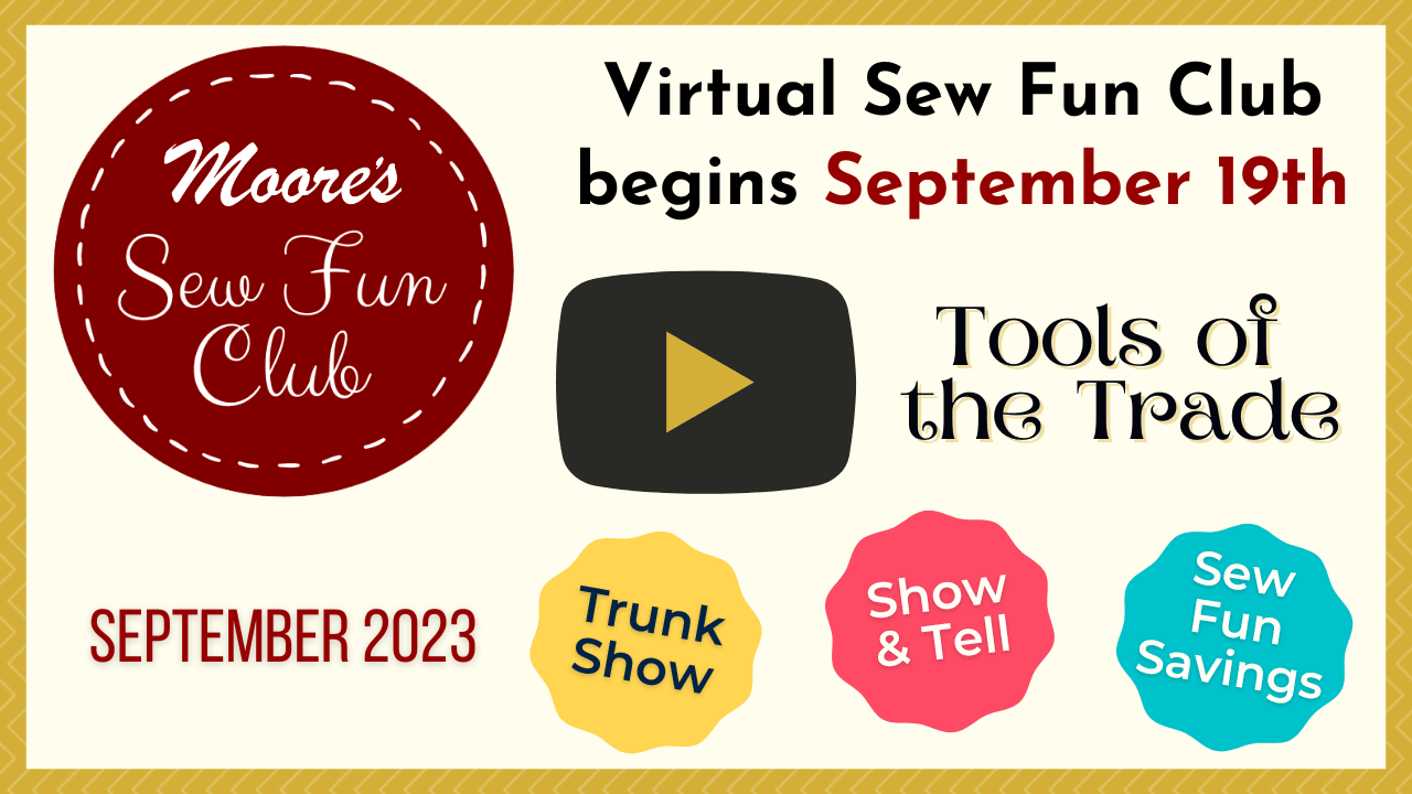 video thumbnail for Sew Fun Club September 2023 featuring Tools of the Trade