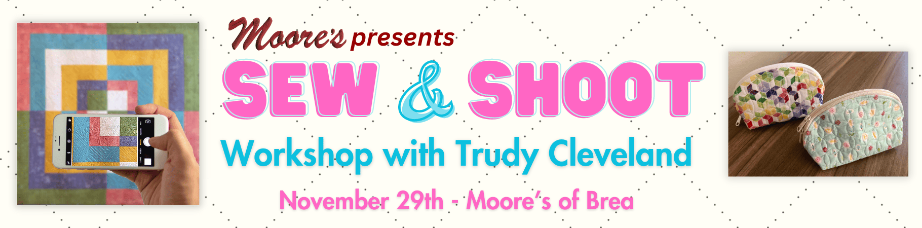 Sew & Shoot Workshop by Trudy Cleveland landing page banner image