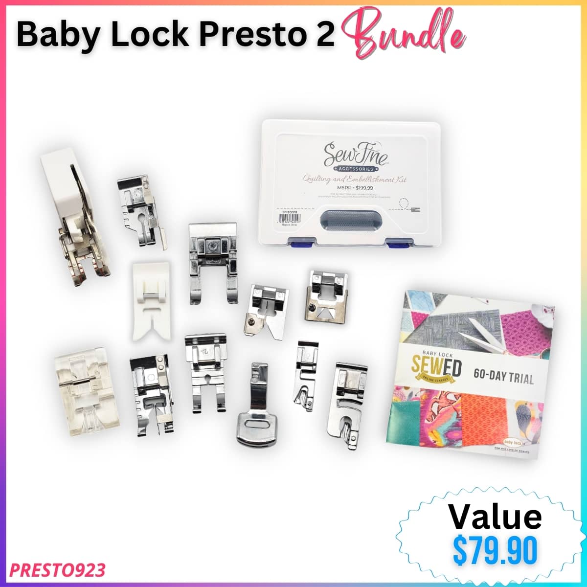 Baby Lock Presto 2 Bundle Moore's Sewing