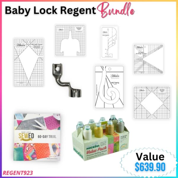 Baby Lock Regent Bundle