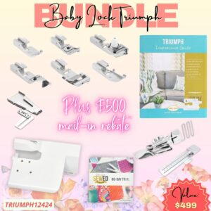 Baby Lock Triumph bundle for May