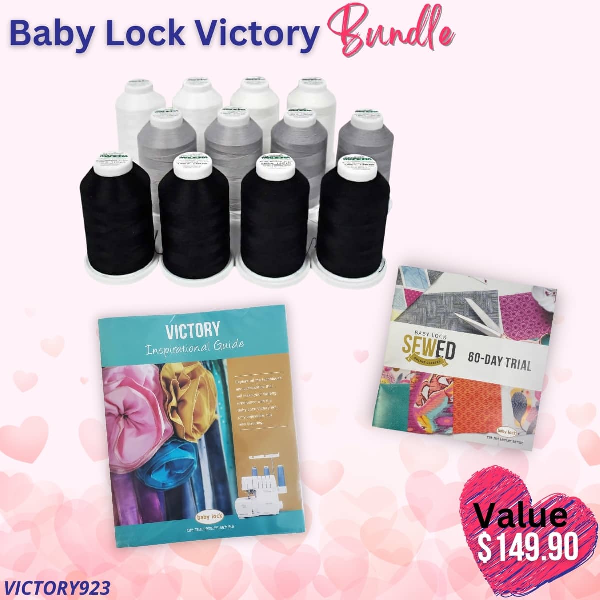 Baby Lock Victory bundle for Valentine's Sale