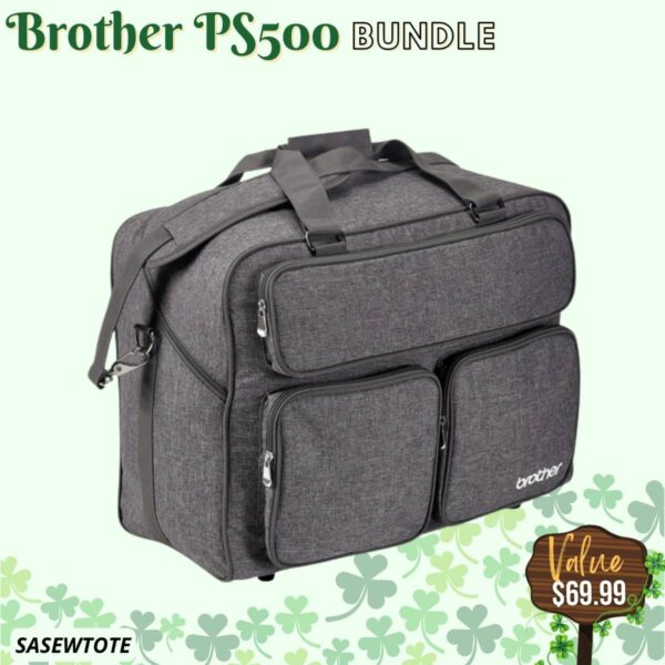 Brother PS500 bundle for St. Patrick's Day Sale