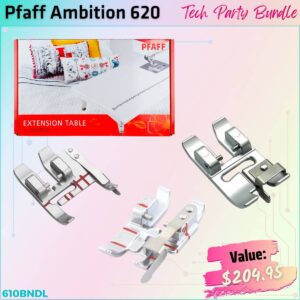 Pfaff Ambition 620 Bundle for Tech Party