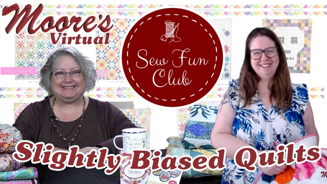 May Sew Fun Club video thumbnail featuring Slightly Biased Quilts