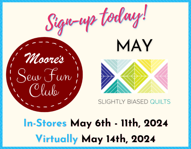 May Sew Fun Club! Temecula LAST Sew Fun Club at Temecula! FREE