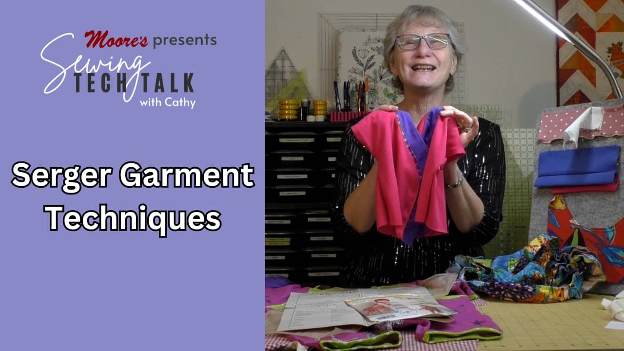 Info Card for Serger Garment Techniques (Sewing Tech Talk with Cathy)
