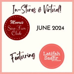 May Sew Fun Club sign-up card featuring Latifah Saafir Studios