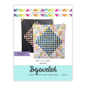 Slightly Biased Quilts Bejeweled quilt pattern main product image
