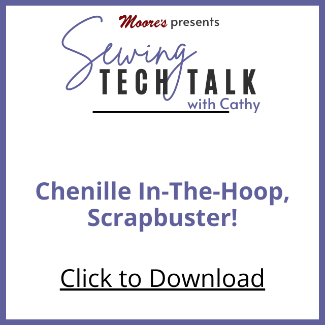 PDF Card for vlog Chenille in-the-Hoop Scrapbuster (Sewing Tech Talk with Cathy)
