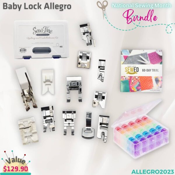 Baby Lock Allegro Bundle for National Sewing Month