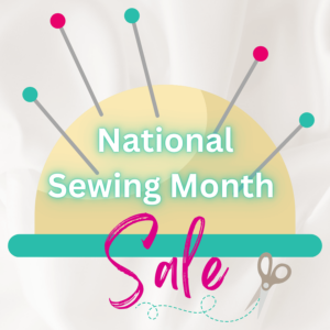 National Sewing Month Sale