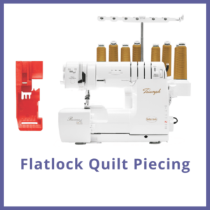 Flatlock Quilt Piecing