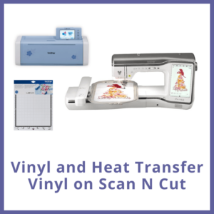 HTV and Scan N Cut