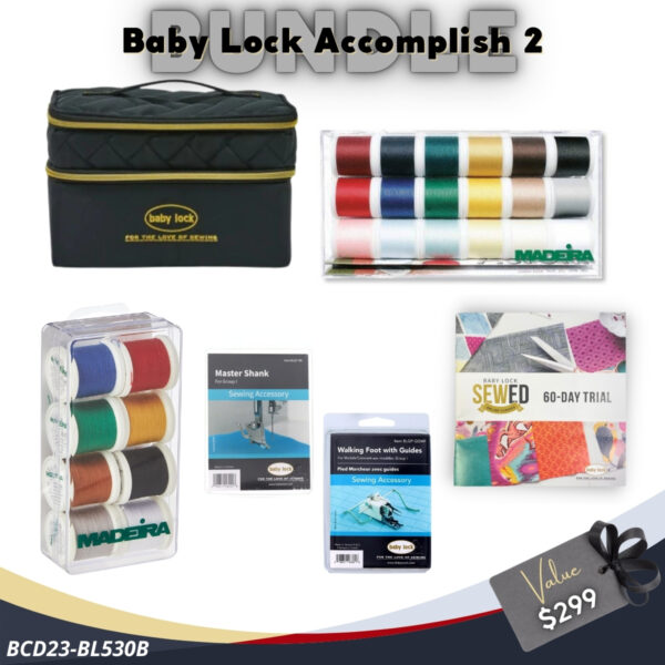 Baby Lock Accomplish 2 bundle for Black Friday