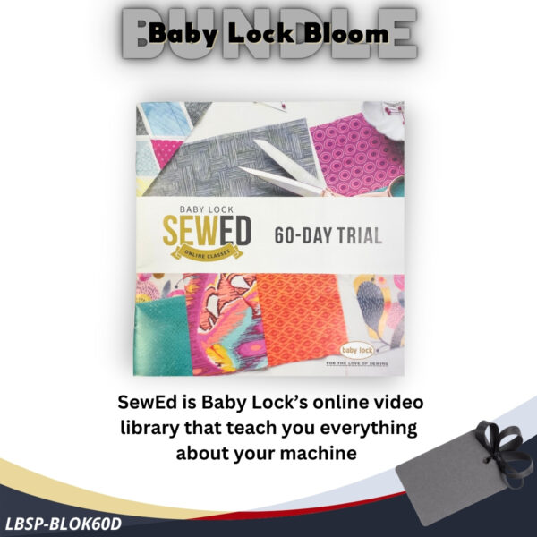 Baby Lock Bloom bundle for Black Friday