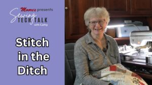 Info Card for vlog Stitch in the Ditch (Sewing Tech Talk with Cathy)