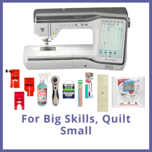 For Big Skills, Quilt Small