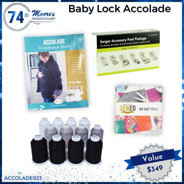 Baby Lock Accolade bundle for 74th Anniversary Sale