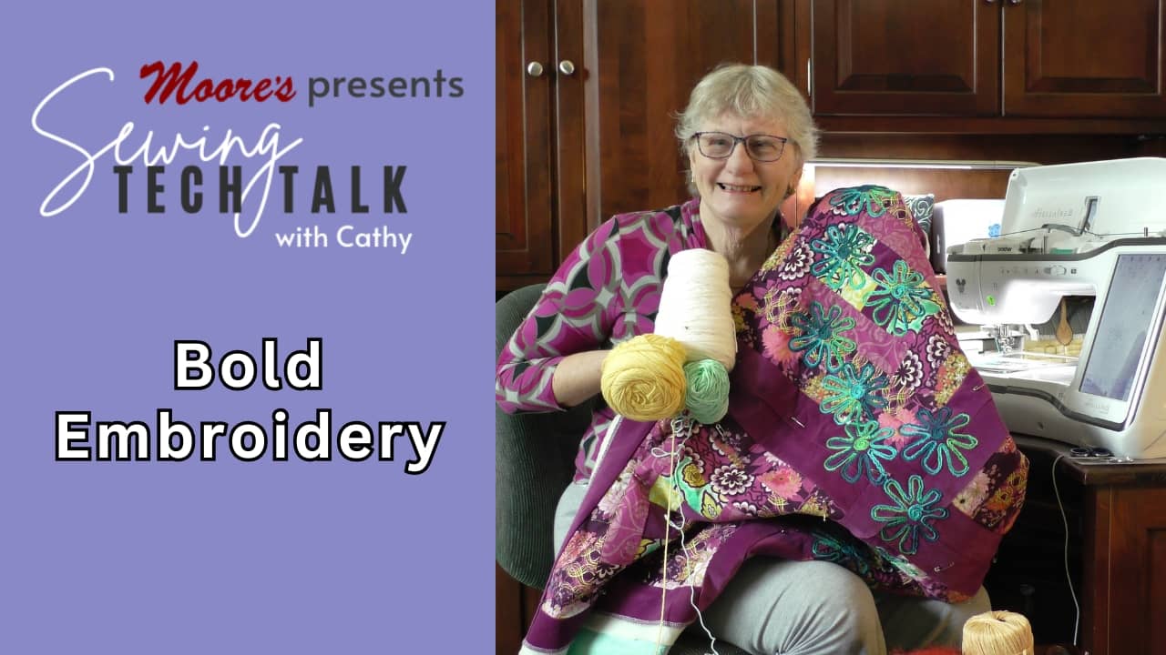 Info Card for vlog Bold Embroidery (Sewing Tech Talk with Cathy)