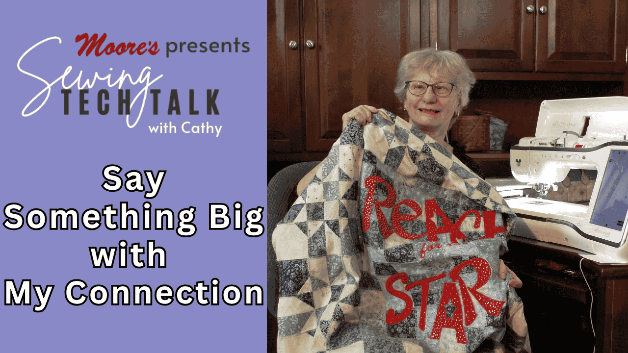 Info card for Sewing Tech Talk vlog on Say Something Big with My Connection