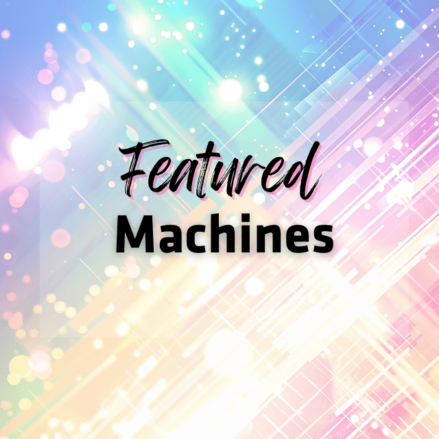 Category for Featured Machines